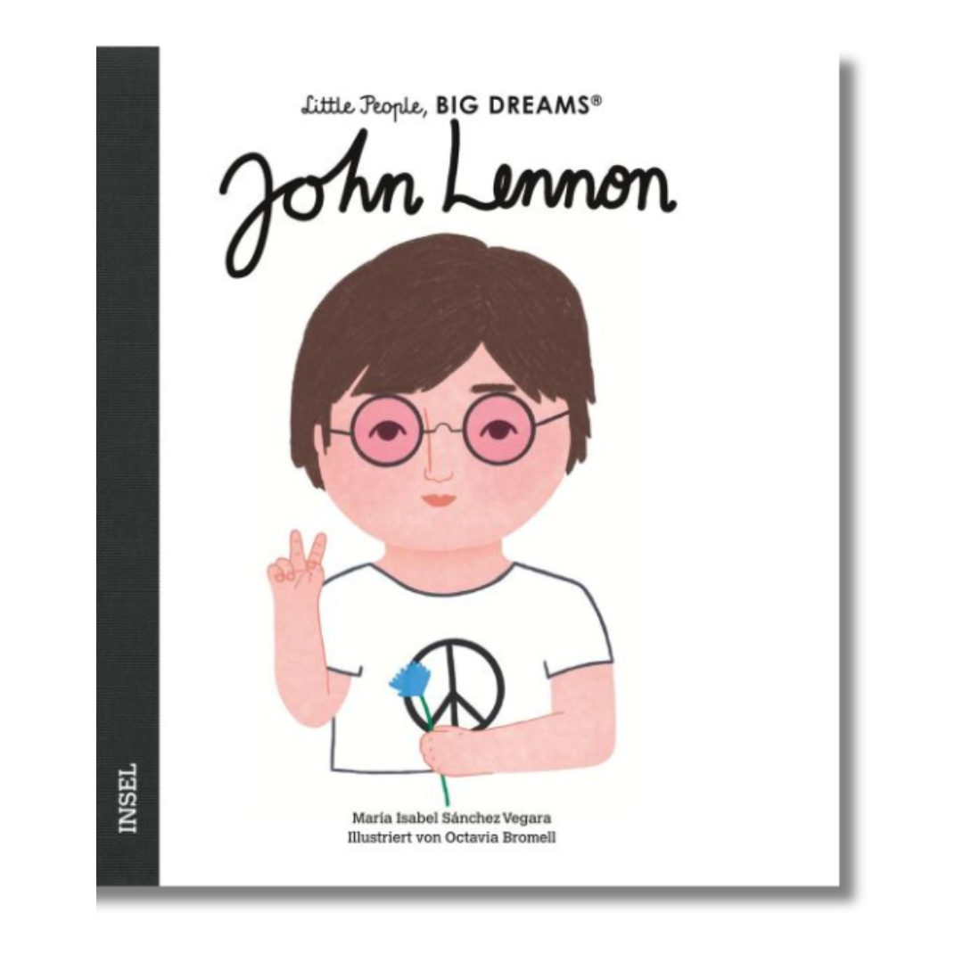 Little People, Big Dreams: John Lennon